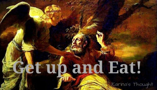 GET UP AND EAT- KARINA'S THOUGHT